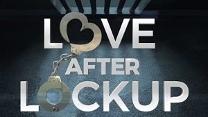 Love After Lockup