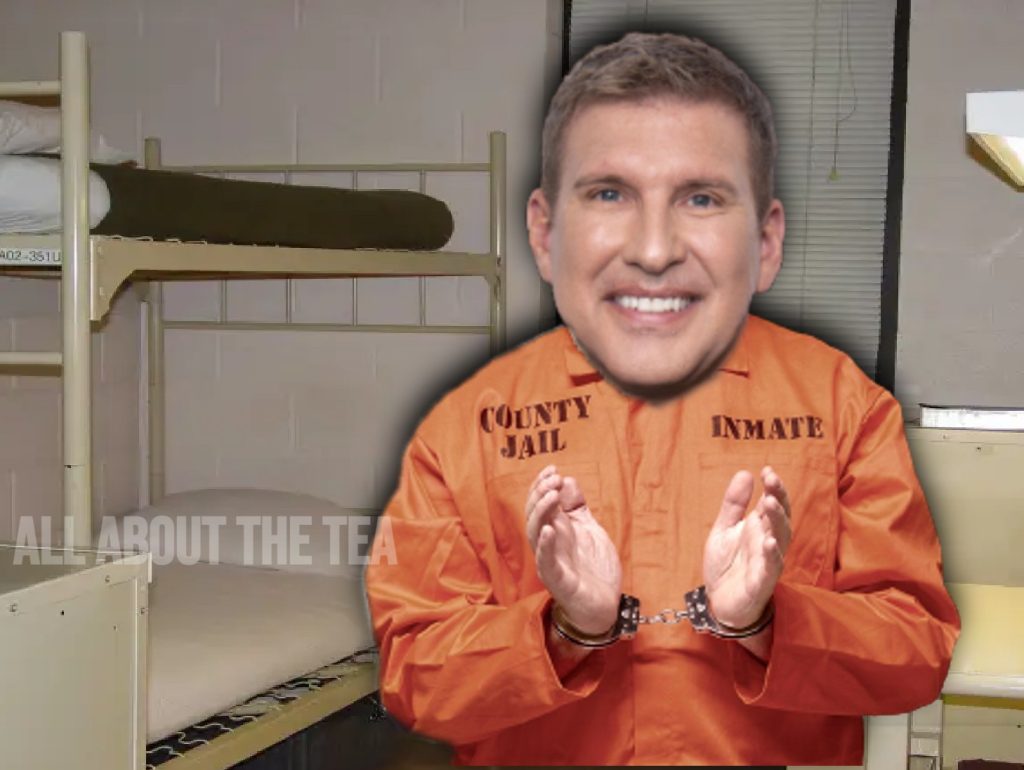 Todd Chrisley's Believes God Sent Him to Prison to Ignite Jailhouse  Revolution!